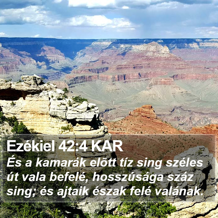 Ezékiel 42:4 KAR Bible Study