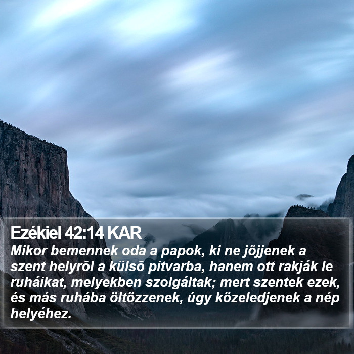 Ezékiel 42:14 KAR Bible Study