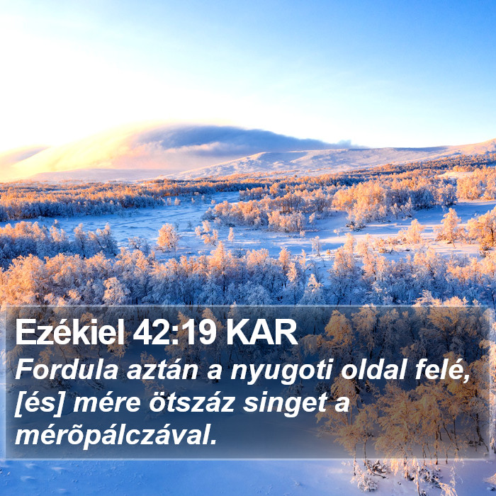 Ezékiel 42:19 KAR Bible Study
