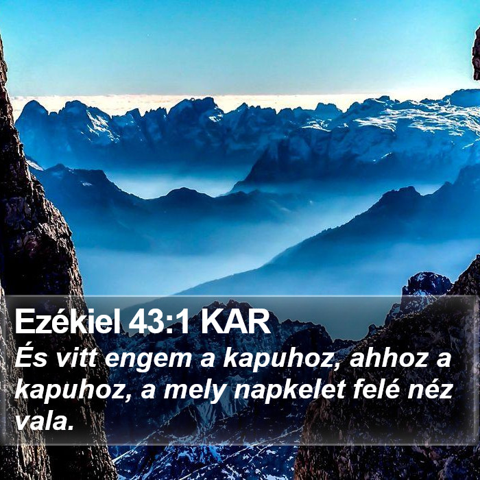 Ezékiel 43:1 KAR Bible Study