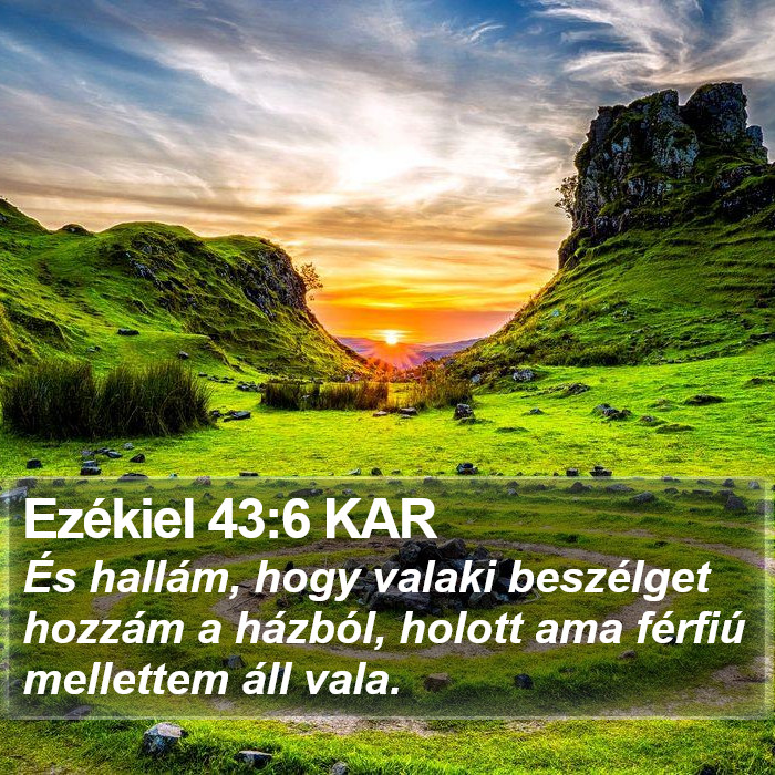 Ezékiel 43:6 KAR Bible Study