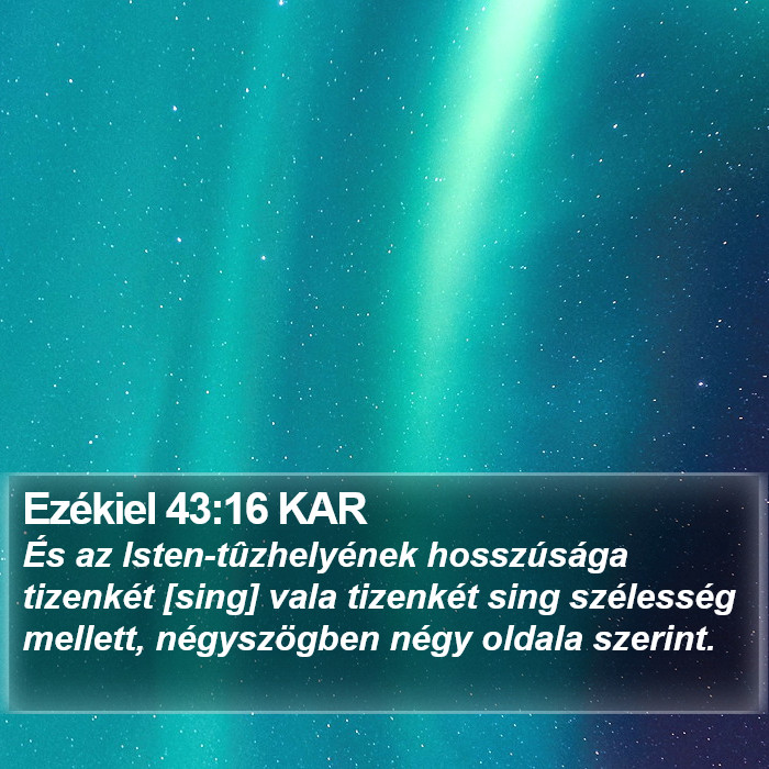 Ezékiel 43:16 KAR Bible Study