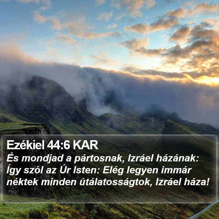 Ezékiel 44:6 KAR Bible Study