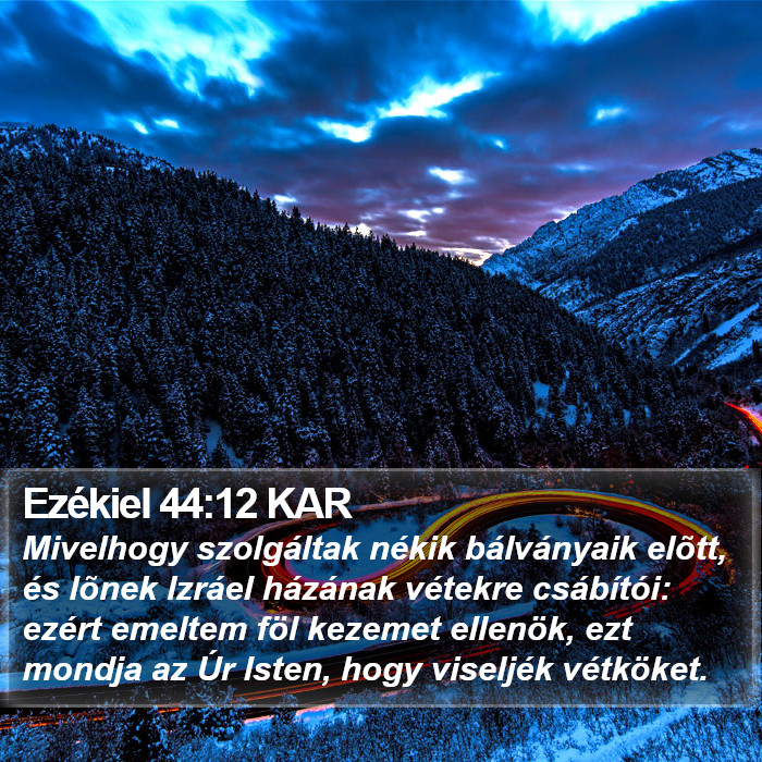 Ezékiel 44:12 KAR Bible Study