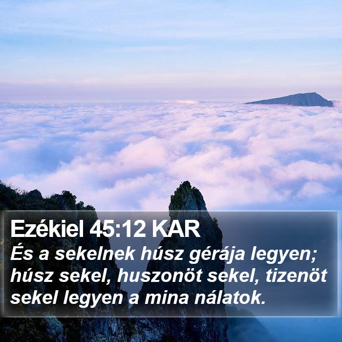 Ezékiel 45:12 KAR Bible Study