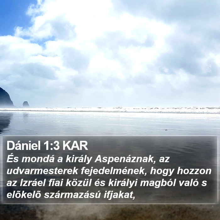 Dániel 1:3 KAR Bible Study