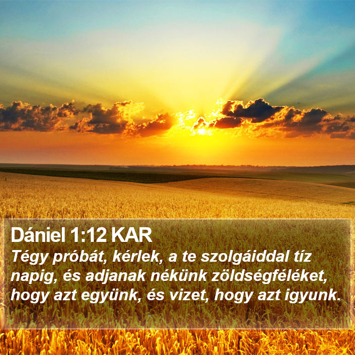 Dániel 1:12 KAR Bible Study