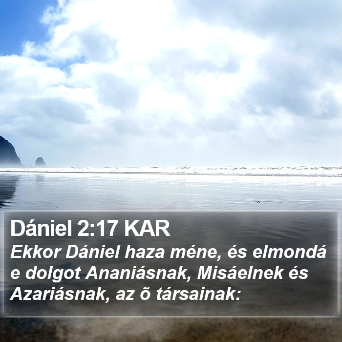 Dániel 2:17 KAR Bible Study