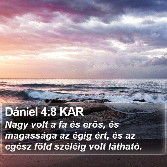 Dániel 4:8 KAR Bible Study