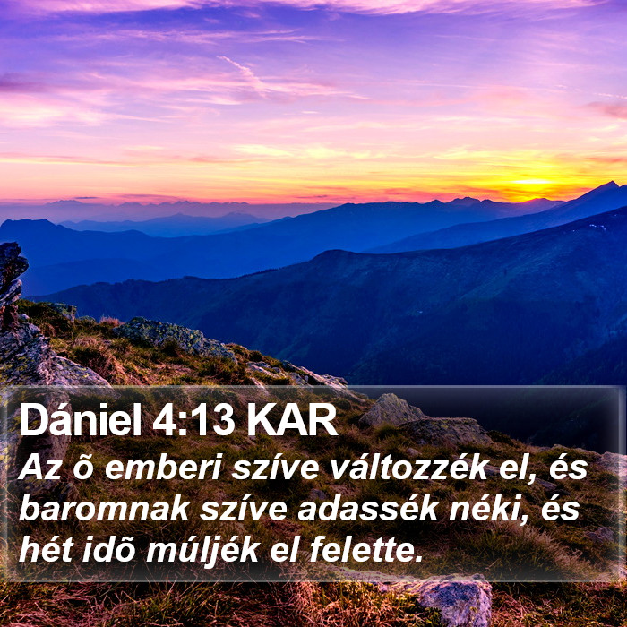 Dániel 4:13 KAR Bible Study