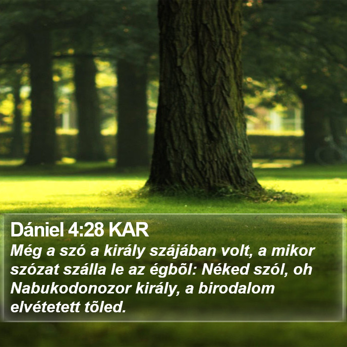 Dániel 4:28 KAR Bible Study