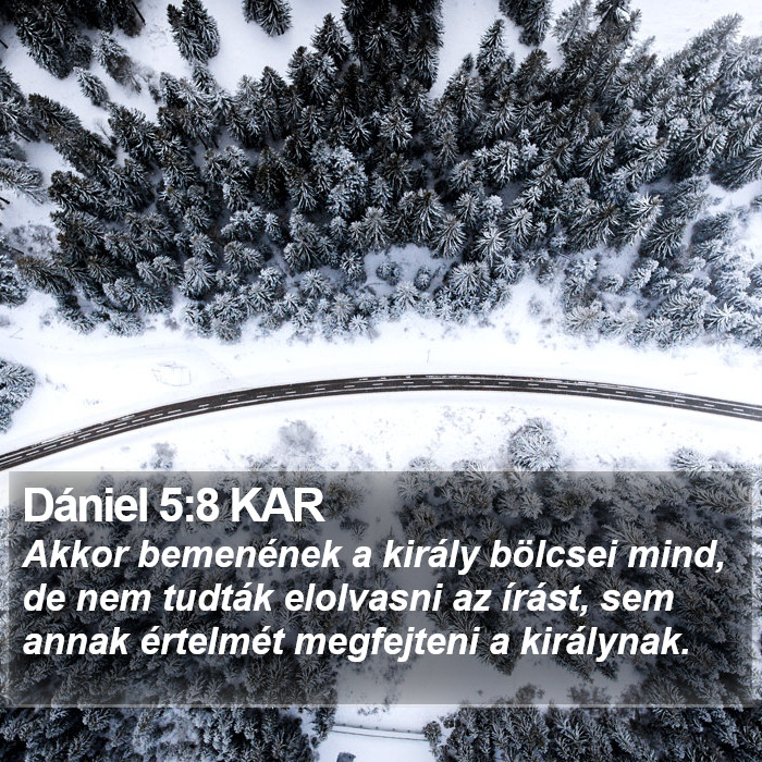 Dániel 5:8 KAR Bible Study