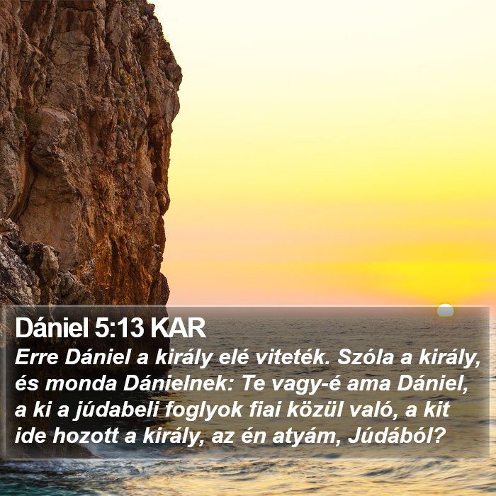 Dániel 5:13 KAR Bible Study