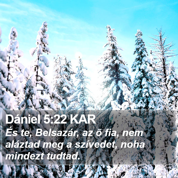 Dániel 5:22 KAR Bible Study