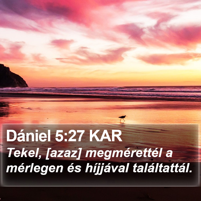 Dániel 5:27 KAR Bible Study