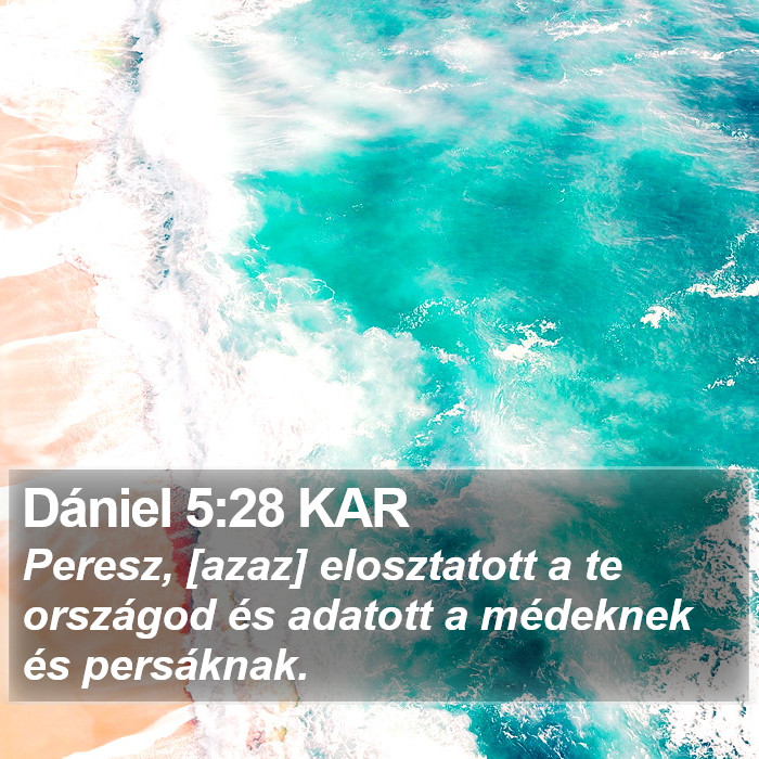 Dániel 5:28 KAR Bible Study