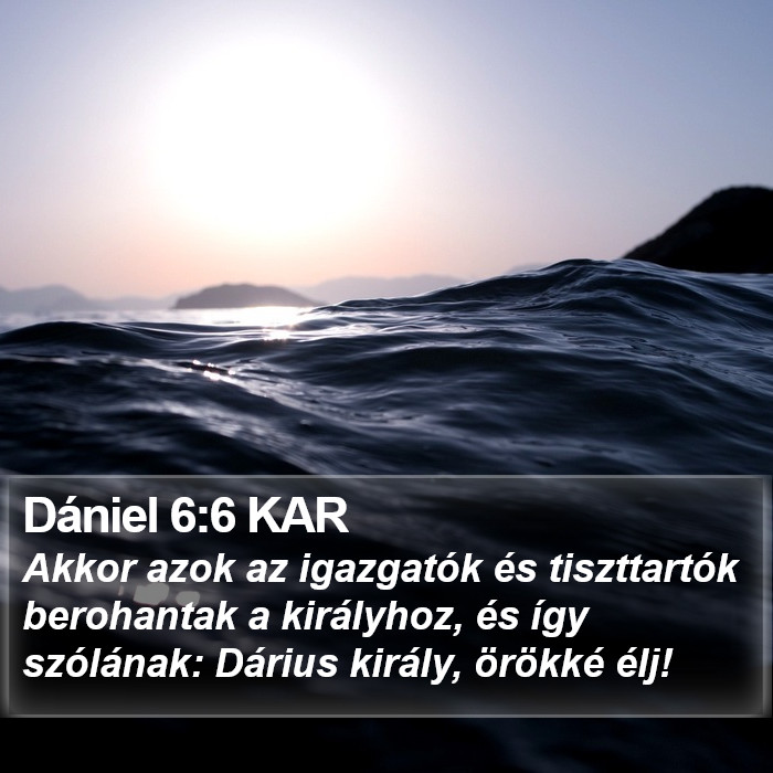 Dániel 6:6 KAR Bible Study