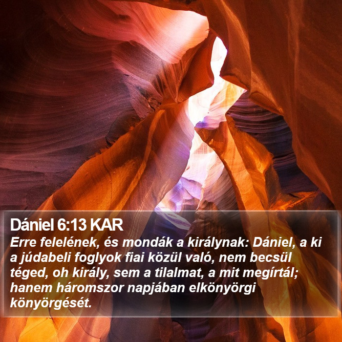 Dániel 6:13 KAR Bible Study