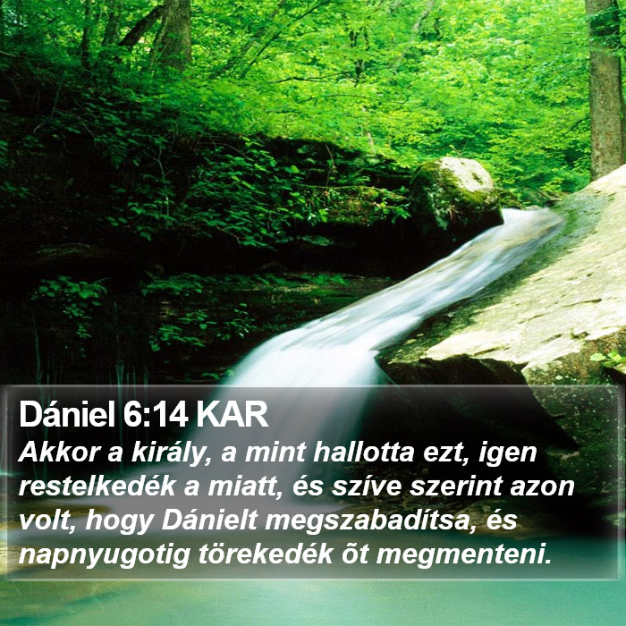 Dániel 6:14 KAR Bible Study