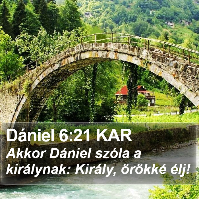 Dániel 6:21 KAR Bible Study