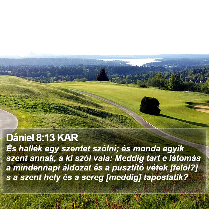 Dániel 8:13 KAR Bible Study