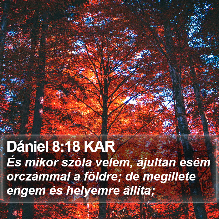 Dániel 8:18 KAR Bible Study