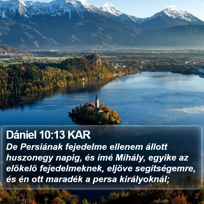 Dániel 10:13 KAR Bible Study