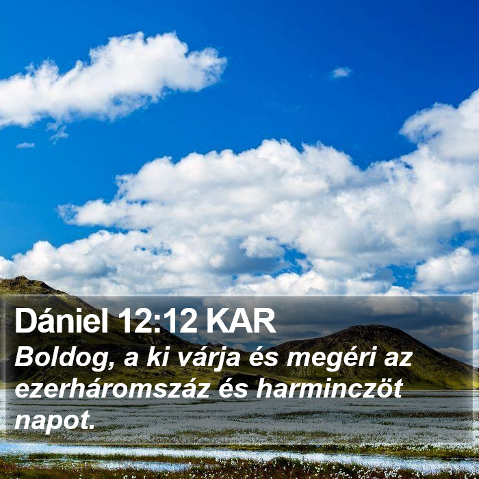 Dániel 12:12 KAR Bible Study