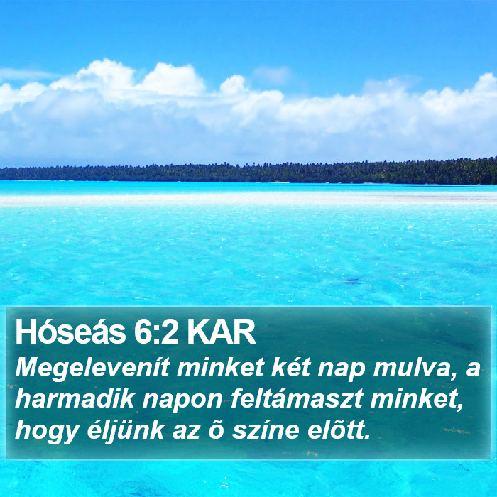 Hóseás 6:2 KAR Bible Study