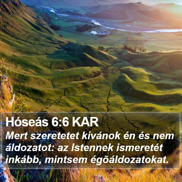 Hóseás 6:6 KAR Bible Study