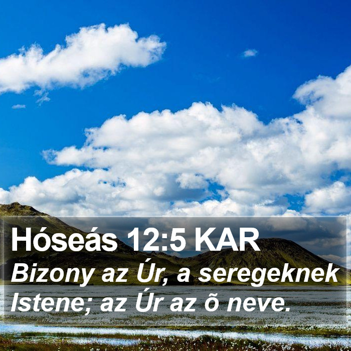 Hóseás 12:5 KAR Bible Study