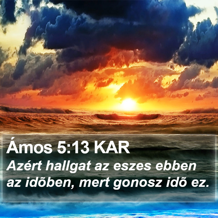 Ámos 5:13 KAR Bible Study