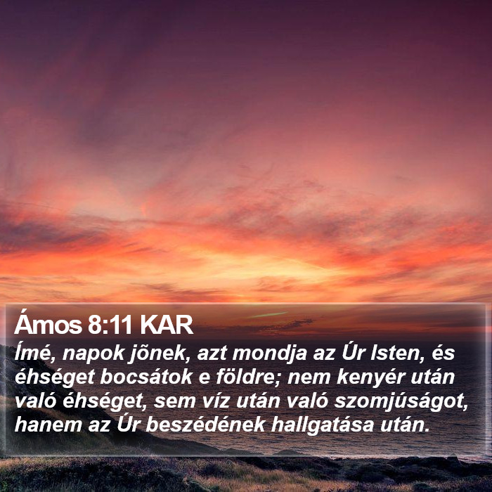 Ámos 8:11 KAR Bible Study