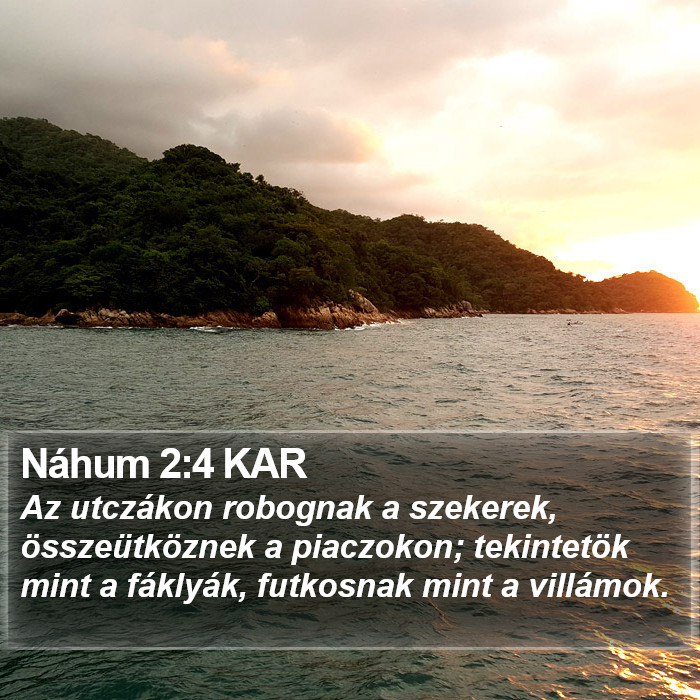 Náhum 2:4 KAR Bible Study