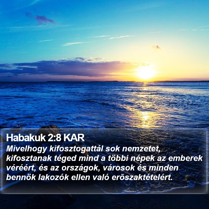 Habakuk 2:8 KAR Bible Study