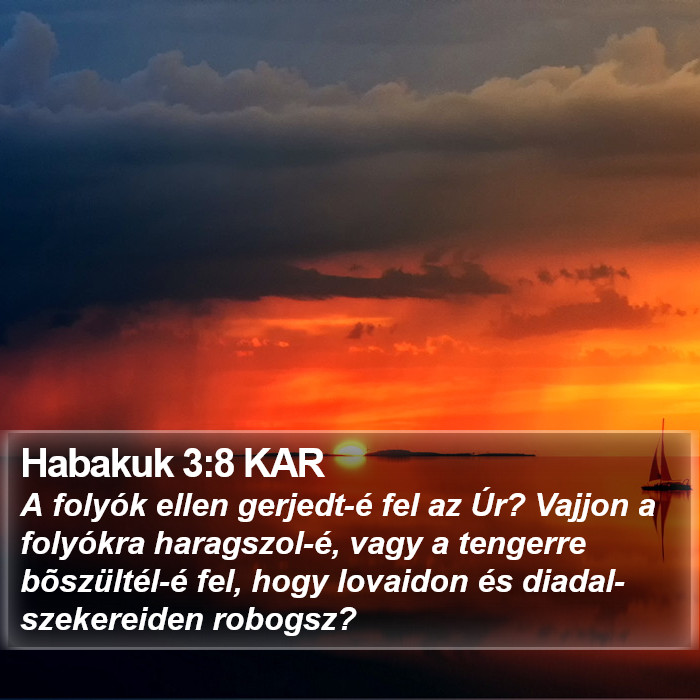 Habakuk 3:8 KAR Bible Study