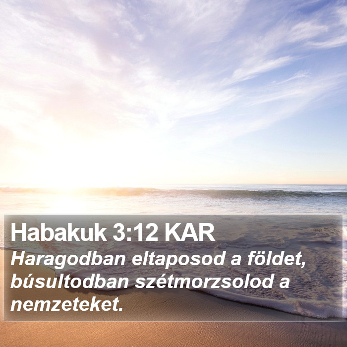 Habakuk 3:12 KAR Bible Study