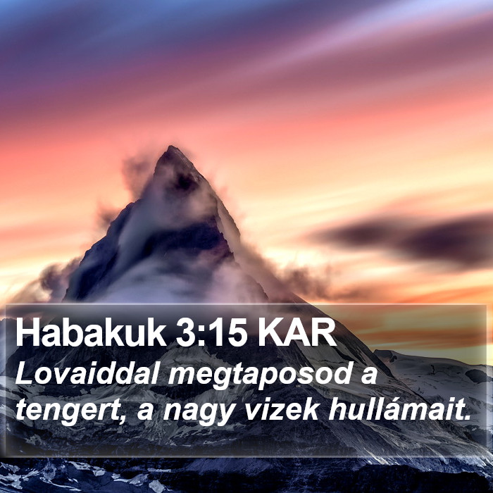 Habakuk 3:15 KAR Bible Study