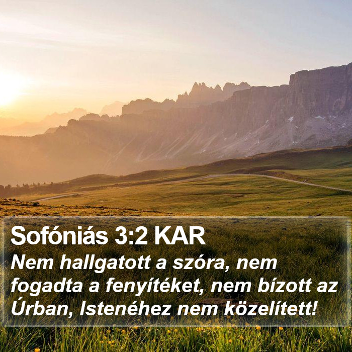 Sofóniás 3:2 KAR Bible Study