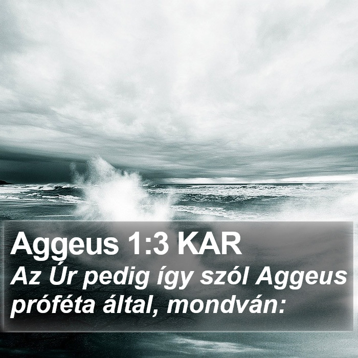 Aggeus 1:3 KAR Bible Study