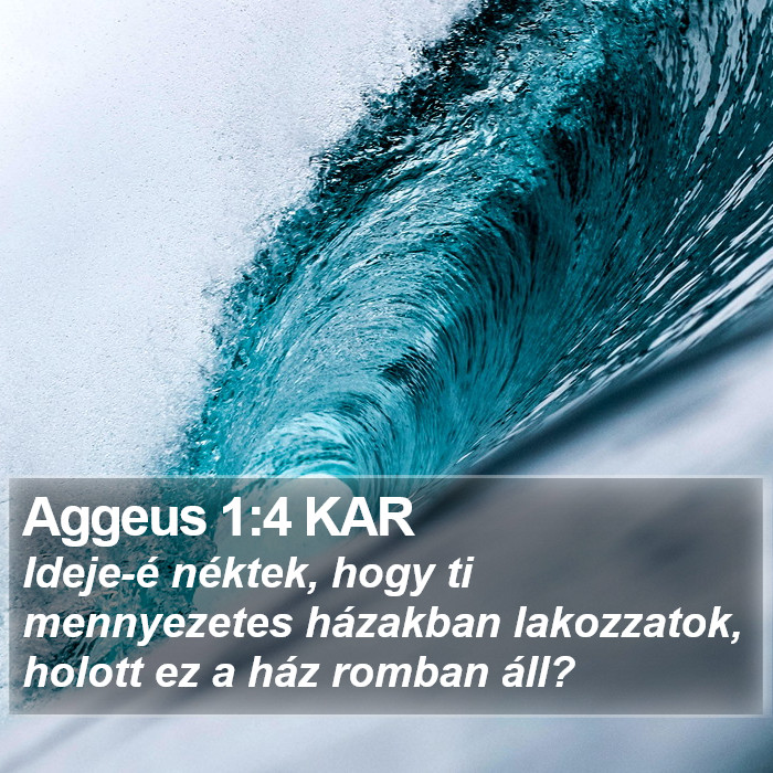 Aggeus 1:4 KAR Bible Study