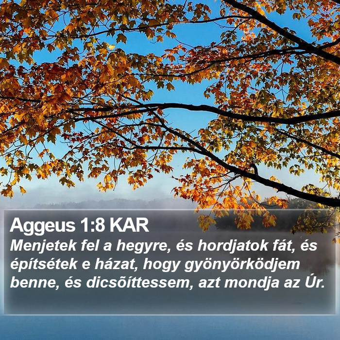 Aggeus 1:8 KAR Bible Study