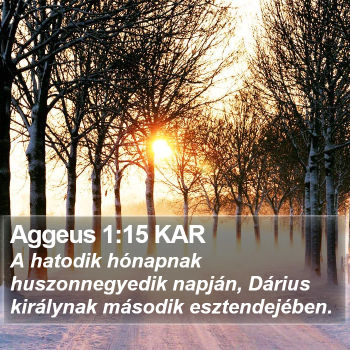 Aggeus 1:15 KAR Bible Study