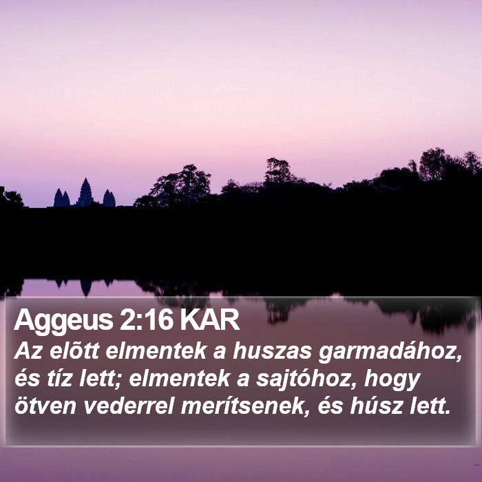 Aggeus 2:16 KAR Bible Study