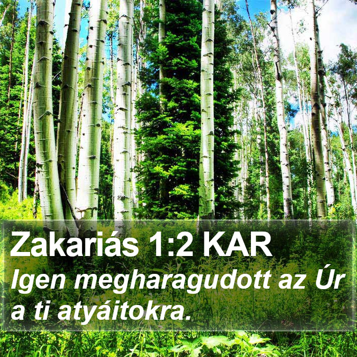 Zakariás 1:2 KAR Bible Study