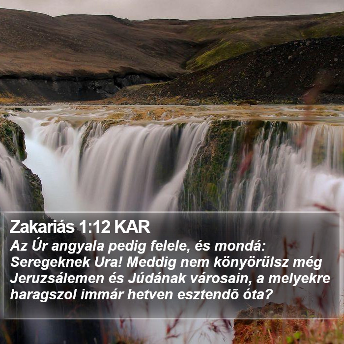 Zakariás 1:12 KAR Bible Study