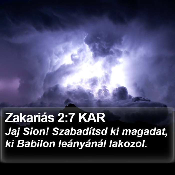 Zakariás 2:7 KAR Bible Study