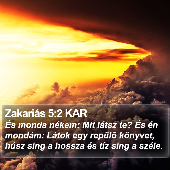 Zakariás 5:2 KAR Bible Study