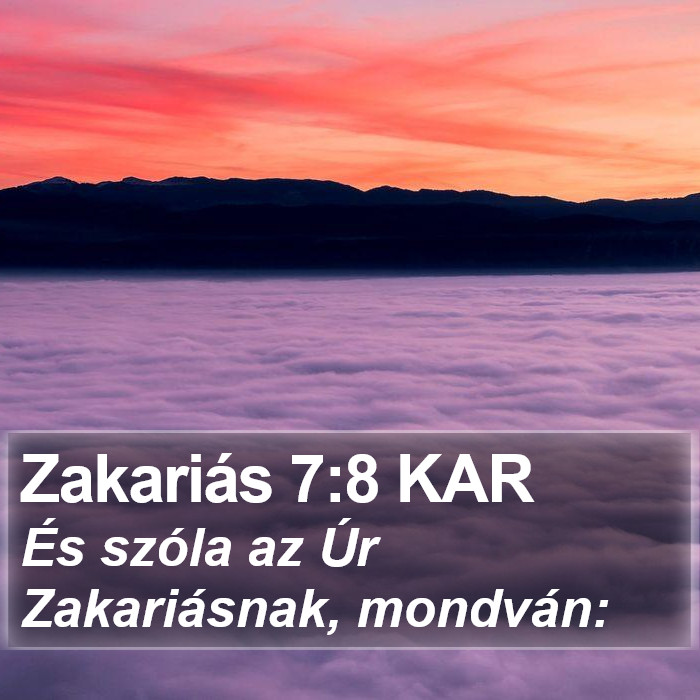 Zakariás 7:8 KAR Bible Study