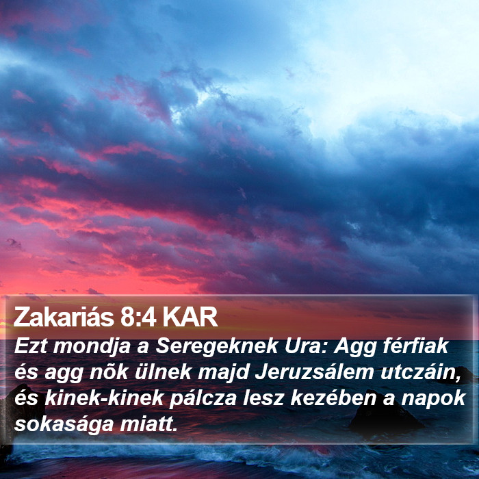 Zakariás 8:4 KAR Bible Study